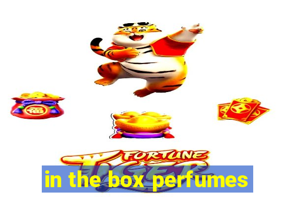 in the box perfumes